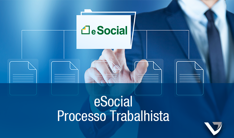 eSocial - Processo Trabalhista