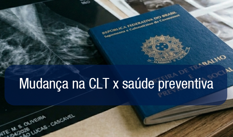 Mudança na CLT garante folga para exames preventivos e exige ações das empresas