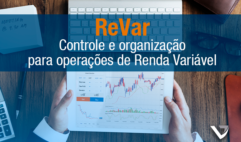 ReVar - Controle e organização para operações de Renda Variável